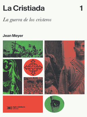 cover image of La Cristiada. Volume 1